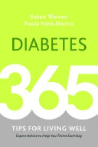 cover of the book Diabetes: 365 Tips for Living Well