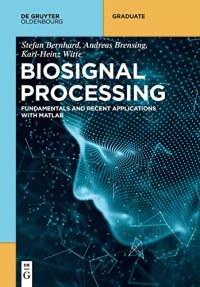 cover of the book Biosignal Processing: Basics and Recent Applications with MATLAB ®