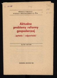 cover of the book Aktualne problemy reformy gospodarczej /pytania i odpowiedzi/