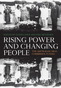 cover of the book Rising Power and Changing People: The Australian High Commission in India