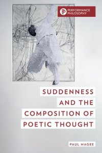 cover of the book Suddenness and the Composition of Poetic Thought