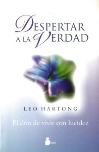 cover of the book Despertar a la verdad: El don de vivir con lucidez