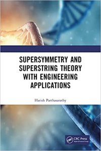 cover of the book Supersymmetry and Superstring Theory with Engineering Applications