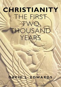 cover of the book Christianity: The First Two Thousand Years