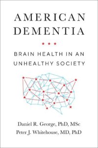 cover of the book American Dementia