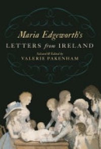 cover of the book Maria Edgeworth's Letters from Ireland