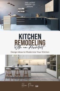 cover of the book Kitchen Remodeling with an Architect