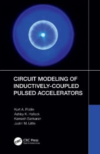 cover of the book Circuit Modeling of Inductively-Coupled Pulsed Accelerators