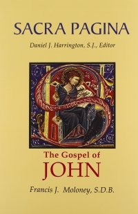 cover of the book The Gospel of John (Sacra Pagina Series, Volume 4)