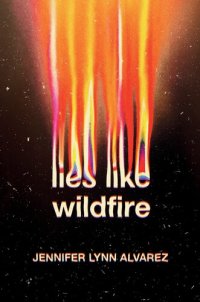 cover of the book Lies Like Wildfire