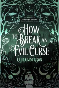 cover of the book How to Break an Evil Curse