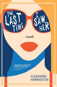 cover of the book The Last Time I Saw Her