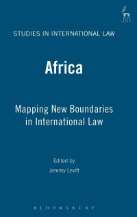 cover of the book Africa: Mapping New Boundaries in International Law