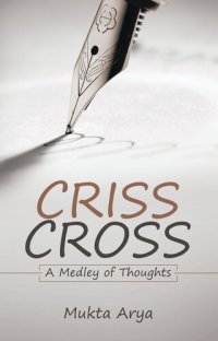 cover of the book Criss Cross: A Medley of Thoughts