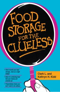 cover of the book Food Storage for the Clueless