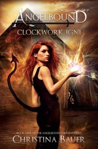 cover of the book Clockwork Igni: Kick-ass epic fantasy and paranormal romance