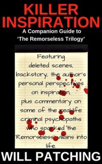 cover of the book Killer Inspiration: The Author's Guide to 'The Remorseless Trilogy'