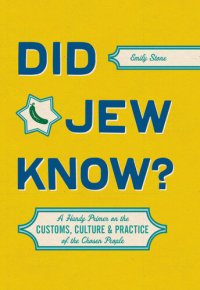 cover of the book Did Jew Know?: A Handy Primer on the Customs, Culture & Practice of the Chosen People