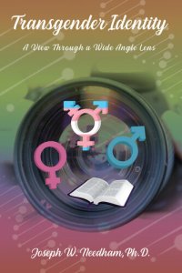 cover of the book Transgender Identity: A View through a Wide Angle Lens