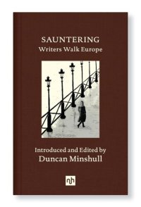 cover of the book Sauntering: Writers Walk Europe