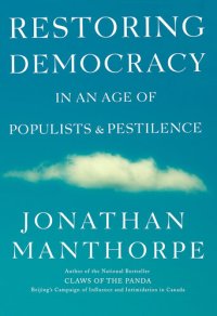 cover of the book Restoring Democracy in an Age of Populists and Pestilence