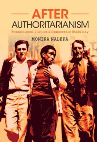 cover of the book After Authoritarianism: Transitional Justice and Democratic Stability