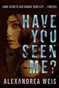 cover of the book Have You Seen Me?