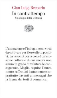 cover of the book In contrattempo. Un elogio della lentezza