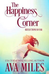 cover of the book The Happiness Corner: Reflections So Far