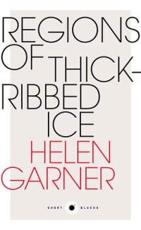 cover of the book Short Black 4 Regions of Thick-Ribbed Ice