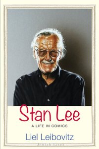 cover of the book Stan Lee: A Life in Comics