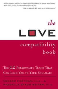 cover of the book The Love Compatibility Book: The 12 Personality Traits That Can Lead You to Your Soulmate