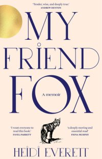 cover of the book My Friend Fox