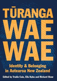 cover of the book Turangawaewae: Identity and belonging in Aotearoa New Zealand