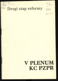 cover of the book Drugi etap reformy. V Plenum KC PZPR 8 października 1987 r. Podstawowe dokumenty i materiały