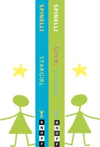 cover of the book The Stargirl Collection: Stargirl; Love, Stargirl