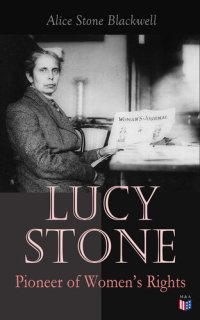 cover of the book Lucy Stone: Pioneer of Women's Rights