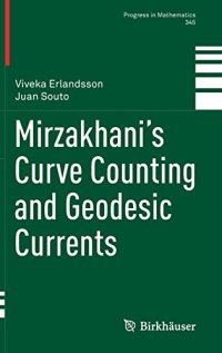 cover of the book Mirzakhani’s Curve Counting and Geodesic Currents