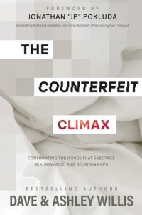 cover of the book The Counterfeit Climax