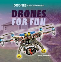 cover of the book Drones for Fun