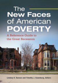 cover of the book The New Faces of American Poverty: A Reference Guide to the Great Recession