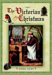 cover of the book The Victorian Christmas