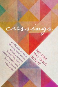 cover of the book Crossings: A bald Asian American Latter-day Saint woman scholar's ventures through life, death, cancer, and motherhood (not necessarily in that order)