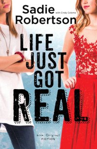 cover of the book Life Just Got Real: A Live Original Novel