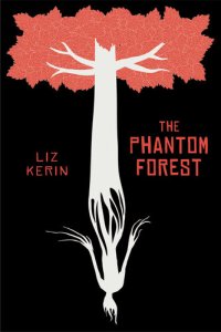 cover of the book The Phantom Forest