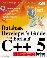 cover of the book Database Developer's Guide with Borland C Plusplus 5, w. CD-ROMI 