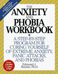 cover of the book Anxiety & Phobia Workbook