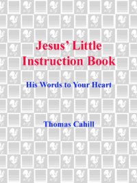 cover of the book Jesus' Little Instruction Book: His Words to Your Heart