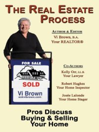 cover of the book The Real Estate Process: Pros Discuss Buying & Selling Your Home