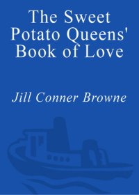 cover of the book The Sweet Potato Queens' Book of Love